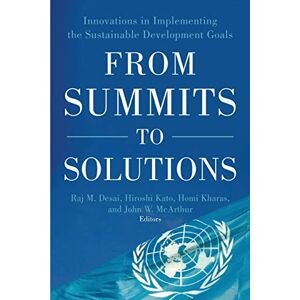 Desai, Raj M. - GEBRAUCHT From Summits to Solutions: Innovations in Implementing the Sustainable Development Goals - Preis vom 16.05.2024 04:53:48 h