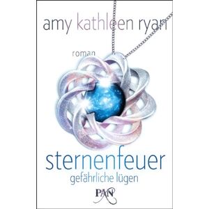 Ryan, Amy Kathleen - GEBRAUCHT Sternenfeuer: Gefährliche Lügen: Roman (PAN) - Preis vom 01.06.2024 05:04:23 h