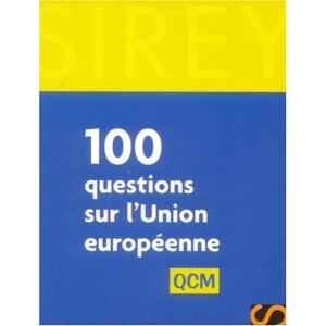 Patrick Dollat - GEBRAUCHT 100 Questions sur l'Union européenne - Preis vom h
