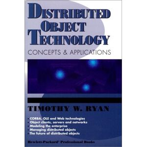 Ryan, Timothy W. - GEBRAUCHT Distributed Object Technology: Concepts and Applications (Hewlett-Packard Professional Books) - Preis vom 20.05.2024 04:51:15 h