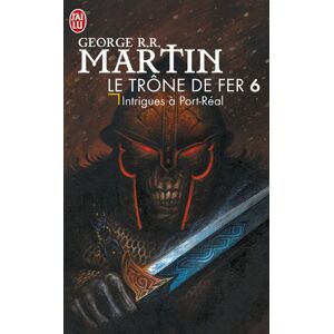 Martin, George R. R. - GEBRAUCHT Le Trône de fer, tome 6 : Intrigues à Port-Réal (Science Fiction) - Preis vom 16.05.2024 04:53:48 h