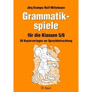 Jörg Krampe - GEBRAUCHT Grammatikspiele, Für die Klassen 5/6: 50 Kopiervorlagen zur Sprachbetrachtung - Preis vom 01.06.2024 05:04:23 h