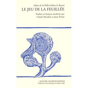 Adam de la Halle - GEBRAUCHT Le jeu de la feuillée : Edition en français moderne - Preis vom 14.05.2024 04:49:28 h