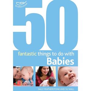 Clare Beswick - GEBRAUCHT 50 Fantastic Things to Do with Babies (50 Fantastic Things to Do with Babies: 0-20 Months) - Preis vom 19.05.2024 04:53:53 h