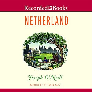 Joseph O'Neill - GEBRAUCHT Netherland - Preis vom 01.06.2024 05:04:23 h