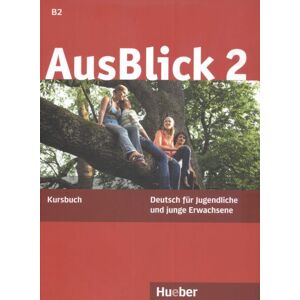 Anni Fischer-Mitziviris - GEBRAUCHT AusBlick 2: Deutsch für Jugendliche und junge Erwachsene.Deutsch als Fremdsprache / Kursbuch - Preis vom 01.06.2024 05:04:23 h