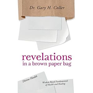 Gary Coller - Revelations In A Brown Paper Bag