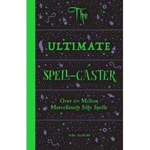 Mike Barfield - GEBRAUCHT The Ultimate Spell-Caster: Over 60 Million Marvelously Silly Spells - Preis vom 15.05.2024 04:53:38 h