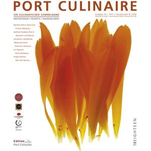 Thomas Ruhl - GEBRAUCHT Port Culinaire Eighteen - Band No. 18: Ein kulinarischer Sammelband (Ausgabe Nr. 18) - Preis vom h