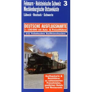 GEBRAUCHT Fehmarn, Holsteinische Schweiz, Mecklenburgische Ostseeküste 1 : 100 000. Deutsche Ausflugskarte. Blatt 3 Lübeck. Rostock. Schwerin. - Preis vom 19.05.2024 04:53:53 h