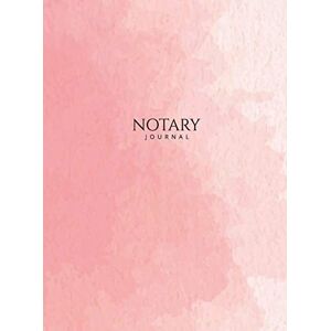 Notes For Work - Notary Journal: Hardbound Public Record Book for Women, Logbook for Notarial Acts, 390 Entries, 8.5 x 11, Pink Blush Cover