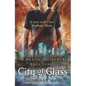 Cassandra Clare - GEBRAUCHT City of Glass: Mortal Instruments, Book 3 - Preis vom 14.05.2024 04:49:28 h