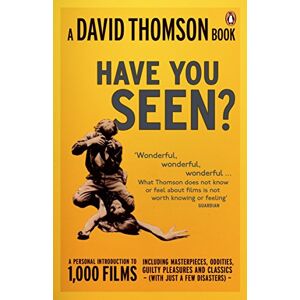 David Thomson - GEBRAUCHT 'Have You Seen...?': a Personal Introduction to 1,000 Films including masterpieces, oddities and guilty pleasures (with just a few disasters) - Preis vom 01.06.2024 05:04:23 h