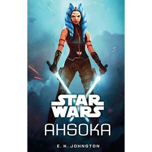 Johnston, E. K. - GEBRAUCHT Star Wars: Ahsoka - Preis vom 01.06.2024 05:04:23 h