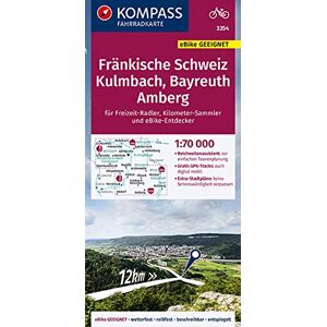 KOMPASS-Karten GmbH - GEBRAUCHT KOMPASS Fahrradkarte 3354 Fränkische Schweiz, Kulmbach, Bayreuth, Amberg 1:70.000: reiß- und wetterfest mit Extra Stadtplänen - Preis vom 19.05.2024 04:53:53 h