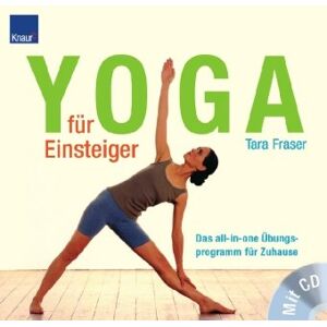 Tara Fraser - GEBRAUCHT Yoga für Einsteiger: Das all-in-one Übungsprogramm für Zuhause (mit CD) - Preis vom 01.06.2024 05:04:23 h