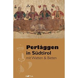 GEBRAUCHT Perlaggen in Südtirol: mit Watten & Bieten - Preis vom 17.05.2024 04:53:12 h