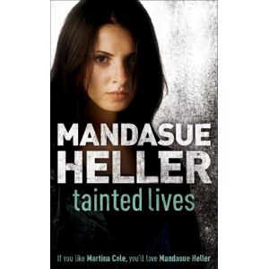 Mandasue Heller - GEBRAUCHT Tainted Lives - Preis vom 17.05.2024 04:53:12 h