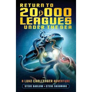 Steve Barlow - GEBRAUCHT Return to 20,000 Leagues under the sea (Luke Challenger) - Preis vom 17.05.2024 04:53:12 h