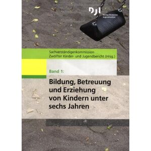 Sachverständigenkommission Zehnter Kinder- und Jugendbericht - GEBRAUCHT Bildung, Betreuung und Erziehung von Kindern unter sechs Jahren (Materialien zum 12. Kinder- und Jugendbericht) - Preis vom 01.06.2024 05:04:23 h