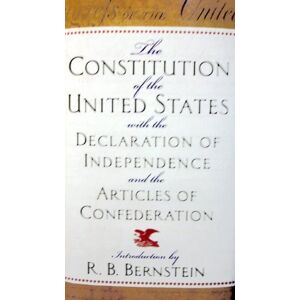 GEBRAUCHT The Constitution of the United States with the Declaration of Independence and the Articles of Confederation - R. B. Bernstein - Hardcover - Only From B&N; Books - Preis vom h