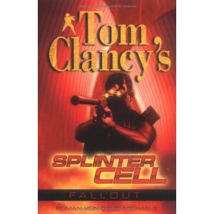 Tom Clancy - GEBRAUCHT Tom Clancy's Splinter Cell: Fallout - Preis vom 06.06.2024 04:56:56 h
