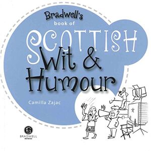 Camilla Zajac - GEBRAUCHT Scottish Wit & Humour: Packed with Fun for All the Family (Wit and Humour) - Preis vom 21.05.2024 04:55:50 h