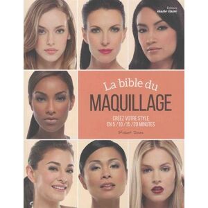 GEBRAUCHT La bible du maquillage : Créez votre style en 5/10/15/20 minutes - Preis vom 01.06.2024 05:04:23 h