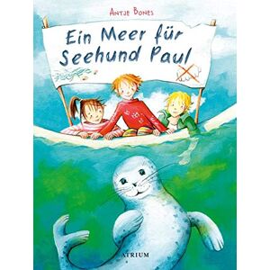 Antje Bones - GEBRAUCHT Ein Meer für Seehund Paul - Preis vom 15.05.2024 04:53:38 h