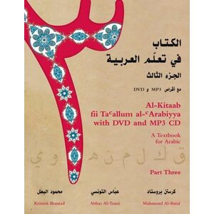 Kristen Brustad - GEBRAUCHT Al-Kitaab fii Tacallum al-cArabiyya with DVD and MP3 CD: A Textbook for ArabicPart Three (Al-Kitaab Fii Ta Allum Al-Arabiyya) - Preis vom 01.06.2024 05:04:23 h