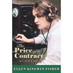 Fisher, Ellen Kingman - The Price of a Contract