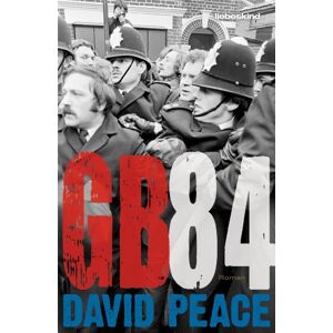 David Peace - GEBRAUCHT GB84: Roman - Preis vom 16.05.2024 04:53:48 h