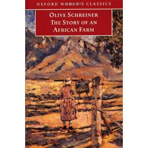 Olive Schreiner - GEBRAUCHT The Story of an African Farm (Oxford World's Classics) - Preis vom 20.05.2024 04:51:15 h