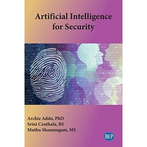 Archie Addo - Artificial Intelligence for Security (Issn)