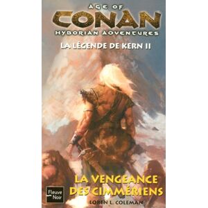 Loren Coleman - GEBRAUCHT Age of Conan : La légende de Kern : Tome 2, La vengeance des Cimmériens - Preis vom h