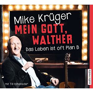 Mike Krüger - GEBRAUCHT Mein Gott, Walther: Das Leben ist oft Plan B - Preis vom h