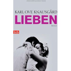 Knausgård, Karl Ove - GEBRAUCHT Lieben: Roman - Preis vom 01.06.2024 05:04:23 h