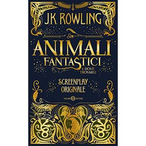Rowling, J. K. - GEBRAUCHT Animali fantastici e dove trovarli. Screenplay originale - Preis vom 01.06.2024 05:04:23 h