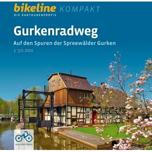 Esterbauer Verlag - Gurkenradweg: Auf den Spuren der Spreewälder Gurken, 1:50.000, 266 km, GPS-Tracks Download, Live-Update (bikeline Radtourenbuch kompakt)