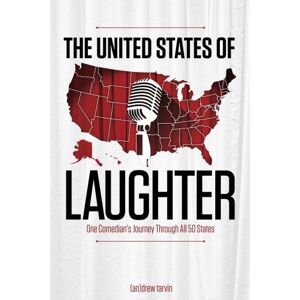 Andrew Tarvin - GEBRAUCHT The United States of Laughter: One Comedian's Journey Through All 50 States - Preis vom h