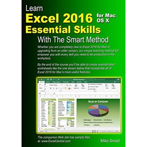 Mike Smart - GEBRAUCHT Learn Excel 2016 Essential Skills for Mac OS X with The Smart Method: Courseware tutorial for self-instruction to beginner and intermediate level - Preis vom 16.05.2024 04:53:48 h