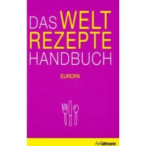 Ingeborg Pils - GEBRAUCHT Das Weltrezepte Handbuch 1: Europa - Preis vom 16.05.2024 04:53:48 h