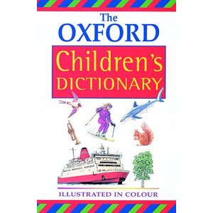John Weston - GEBRAUCHT OXFORD CHILDREN'S DICTIONARY NEW ED 00 - Preis vom 16.05.2024 04:53:48 h