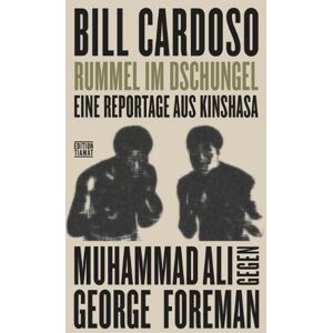 Cardoso Bill - GEBRAUCHT Rummel im Dschungel: Eine Reportage aus Kinshasa. Muhammad Ali gegen George Foreman - Preis vom h