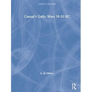 GEBRAUCHT Caesar's Gallic Wars 58-50 BC (Essential Histories) - Preis vom 20.05.2024 04:51:15 h