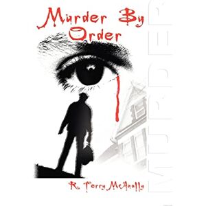 McAnally, R. Terry - Murder by Order