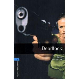 Sara Paretsky - GEBRAUCHT Deadlock: Reader. 10. Schuljahr, Stufe 2: 1800 Headwords (Bookworms) - Preis vom h