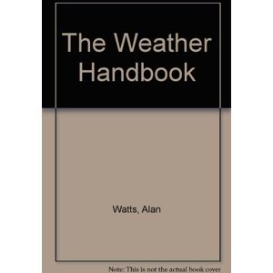 Alan Watts - GEBRAUCHT The Weather Handbook - Preis vom h