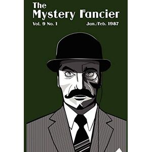 Townsend, Guy M. - The Mystery Fancier (Vol. 9 No. 1) January/February 1987