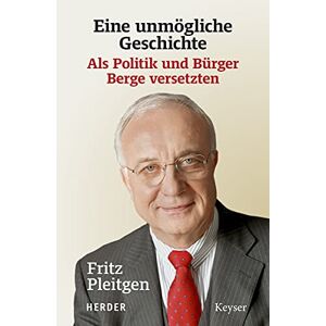 Fritz Pleitgen - GEBRAUCHT Eine unmögliche Geschichte: Als Politik und Bürger Berge versetzten - Preis vom 16.05.2024 04:53:48 h